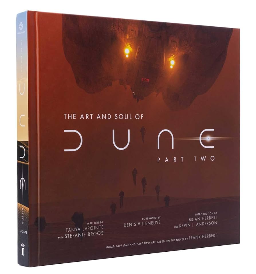 アート・アンド・ソウル・オブ/ The Art and Soul of DUNE The Art and Soul of Dune: Part Two : LaPointe, Tanya, Broos
